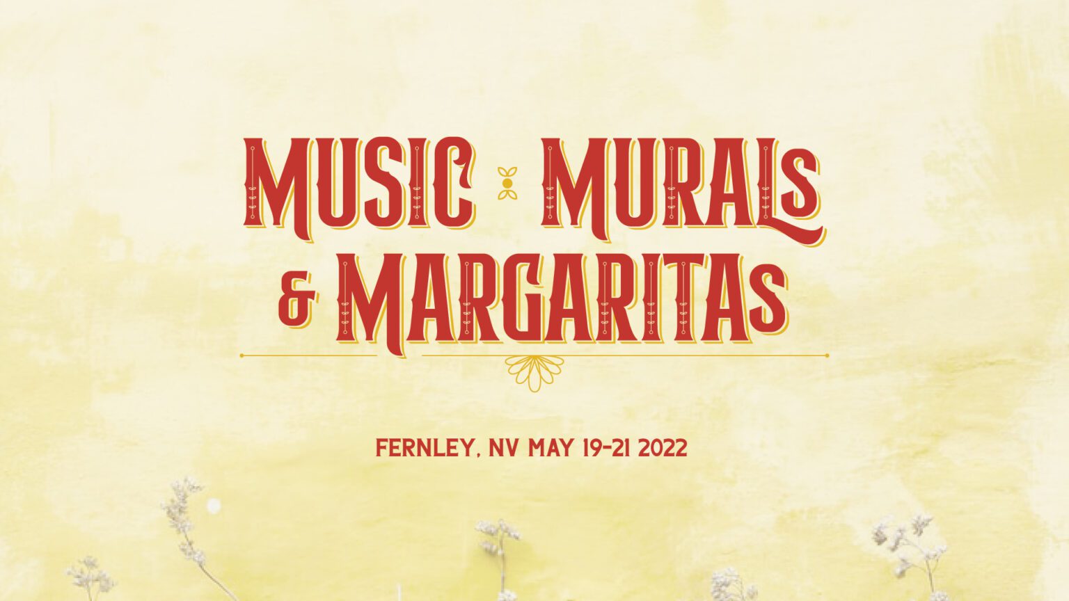 Fernley Murals, Music & Margaritas Festival Sierra Arts Foundation