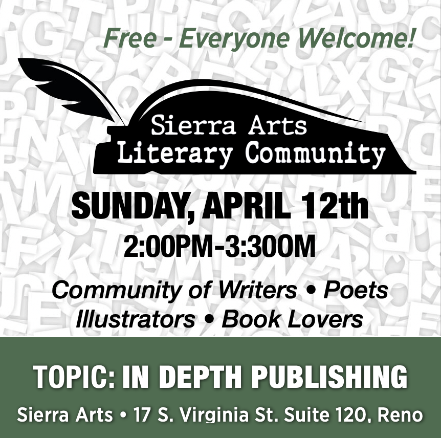 Sierra Arts Literary Community April Meeting
